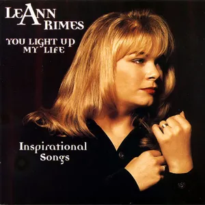 You light up my life : inspirational songs